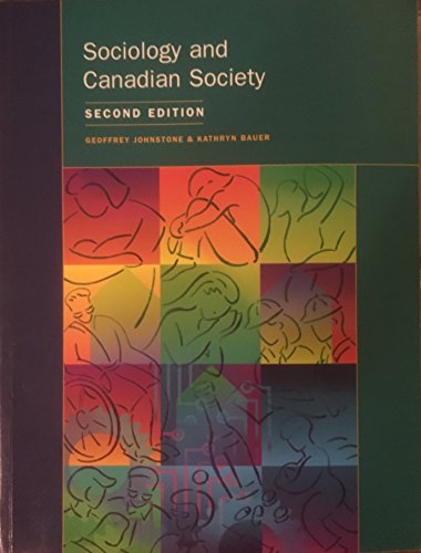 Stock image for Sociology and Canadian Society for sale by Better World Books