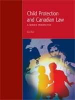 Stock image for Child Protection and Canadian Law : A Service Perspective for sale by Better World Books