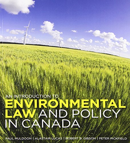Beispielbild fr An Introduction to Environmental Law and Policy in Canada zum Verkauf von ThriftBooks-Atlanta