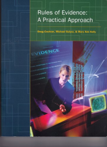 Stock image for Rules of Evidence: A Practical Approach for sale by ThriftBooks-Atlanta