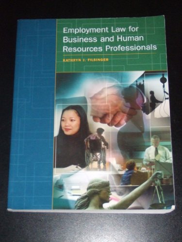 9781552391747: Employment Law For Business And Human Resources Professionals