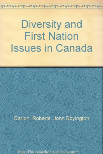 Stock image for Diversity and First Nation Issues in Canada for sale by Starx Products