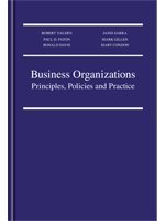 Beispielbild fr Business Organizations : Principles, Policies, and Practice zum Verkauf von Better World Books