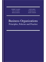 Stock image for Business Organizations : Principles, Policies, and Practice for sale by Better World Books