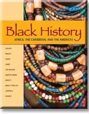 Imagen de archivo de Black History: Africa, the Caribbean, and the Americas a la venta por bmyguest books