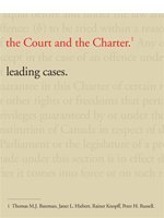 Beispielbild fr The Court and the Charter: Leading Cases zum Verkauf von Irish Booksellers
