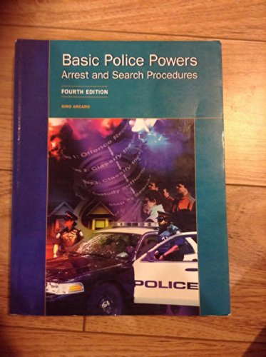 Beispielbild fr Basic Police Powers : Arrest and Search Procedures zum Verkauf von Better World Books