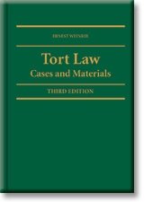 Stock image for Tort Law: Cases and Materials, 3rd Edition for sale by Mispah books