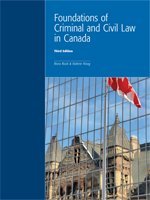 Imagen de archivo de Foundations of Criminal and Civil Law in Canada a la venta por ThriftBooks-Atlanta