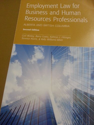 Stock image for Employment Law for Business and Human Resources Professionals : Alberta and British Columbia for sale by Better World Books: West
