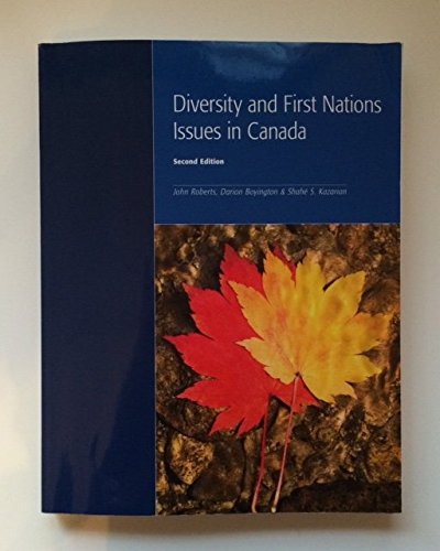 Stock image for Diversity and First Nations Issues in Canada, Second Edition for sale by ThriftBooks-Atlanta