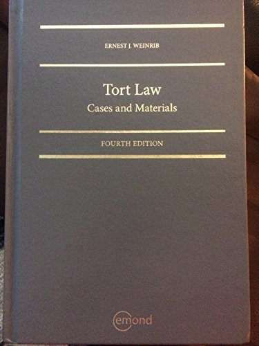 Imagen de archivo de Tort Law : Cases and Materials a la venta por Edmonton Book Store