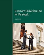 9781552395943: Summary Conviction Law for Paralegals