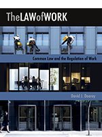 Stock image for The Law of Work: Common Law and the Regulation of Work for sale by BMV Bookstores