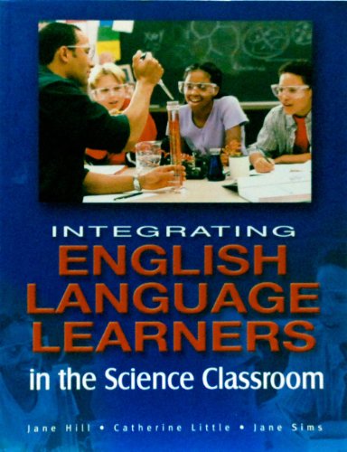 Integrating English Language Learners in the Scien (9781552440865) by Hill, Jane