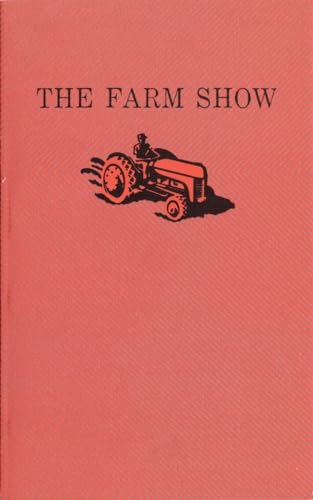 9781552450123: The Farm Show