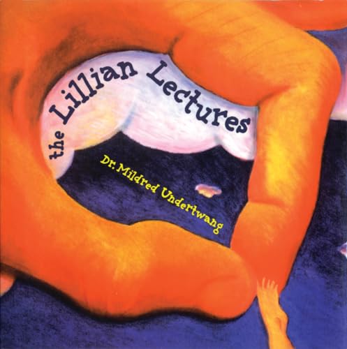 Imagen de archivo de The Lillian Lectures a la venta por Montreal Books
