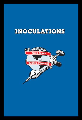Inoculations: Four Plays