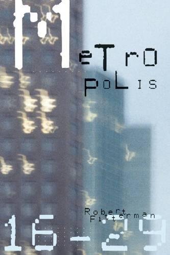 Imagen de archivo de Metropolis16-29 (Metropolis (Coach House Books)) a la venta por Priceless Books