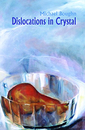 Imagen de archivo de Dislocations in Crystal: Poems a la venta por Hourglass Books