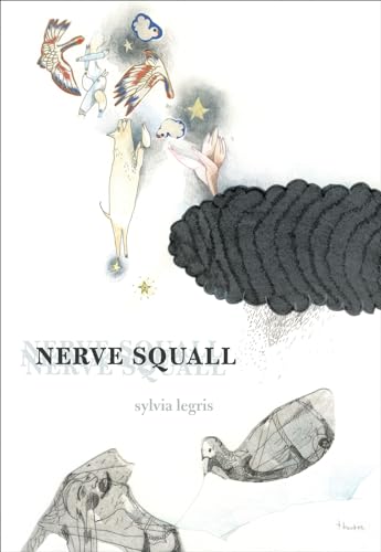 Nerve Squall (9781552451601) by Legris, Sylvia