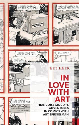 Stock image for In Love with Art: Françoise Mouly's Adventures in Comics with Art Spiegelman for sale by ThriftBooks-Atlanta