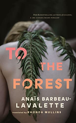 Stock image for To the Forest for sale by Russell Books