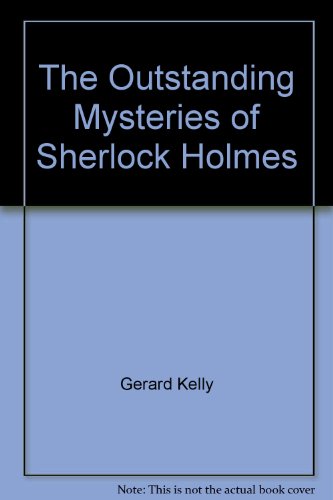 Stock image for The Outstanding Mysteries of Sherlock Holmes for sale by Aladdin Books