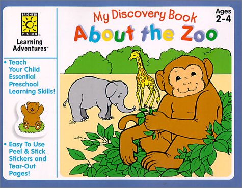 9781552542040: About the Zoo: My Discovery Book