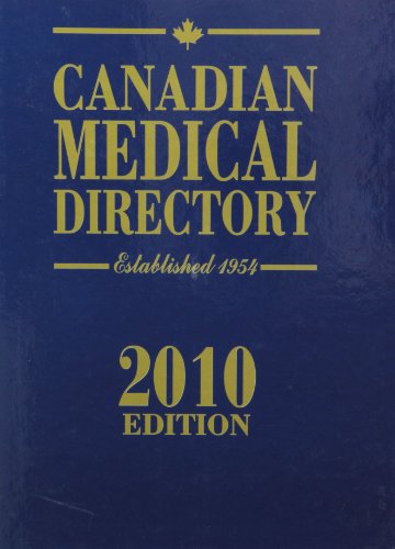 Scott's Canadian Medical Directory 2010 Edition