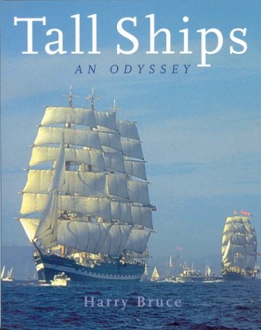 9781552631928: Tall Ships an Odyssey