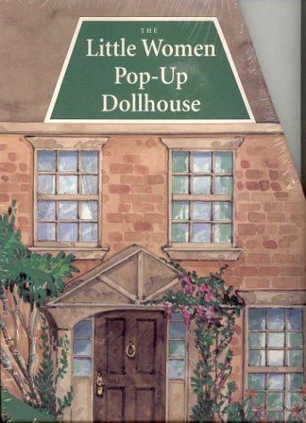 Beispielbild fr The Little Women Pop-Up Dollhouse zum Verkauf von Bay Used Books