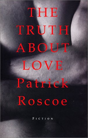 Stock image for The Truth About Love for sale by Russell Books