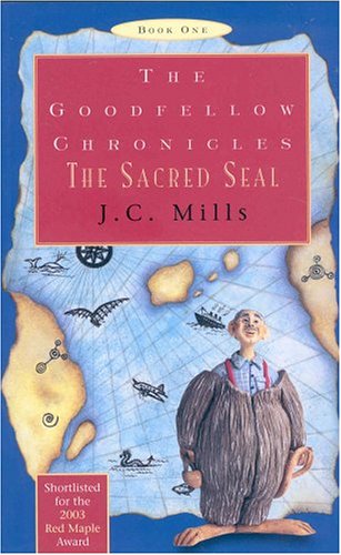 Imagen de archivo de The Goodfellow Chronicles, Book One: The Sacred Seal a la venta por MusicMagpie