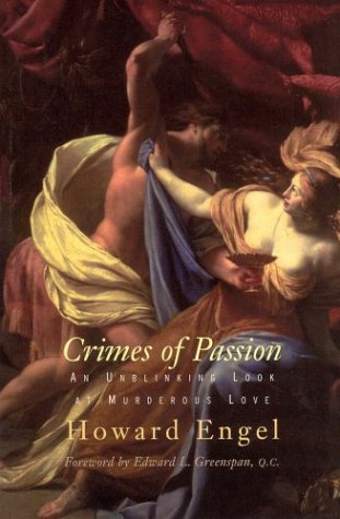 9781552633779: Crimes of Passion: An Unblinking Look at Murderous Love