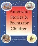Beispielbild fr American Stories and Poems for Children zum Verkauf von ThriftBooks-Dallas
