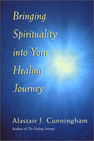 Imagen de archivo de Bringing Spirituality into Your Healing Journey a la venta por ThriftBooks-Atlanta