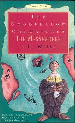 Stock image for The Goodfellow Chronicles, Book Two: The Messengers for sale by Hippo Books