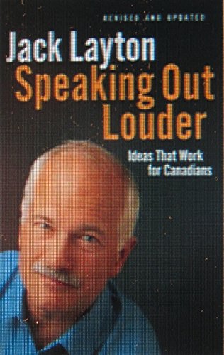 9781552636886: Speaking Out Louder: Ideas That Work for Canadians