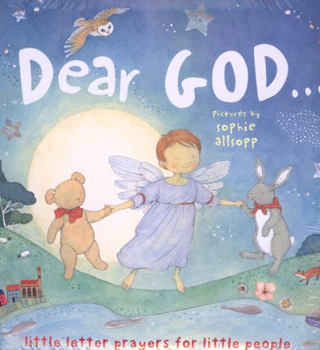 Imagen de archivo de Dear God: Little Letter Prayers for Little People a la venta por Zoom Books Company