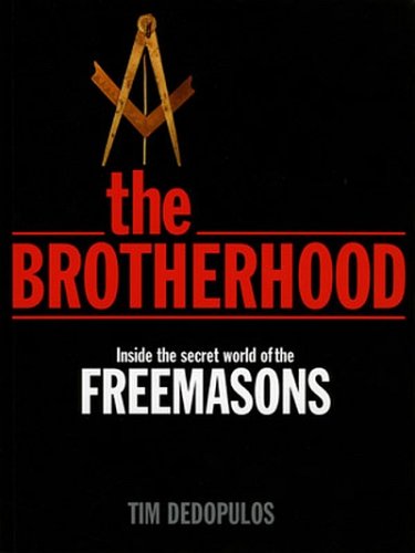 9781552637487: The Brotherhood: Inside the Secret World of the Freemasons