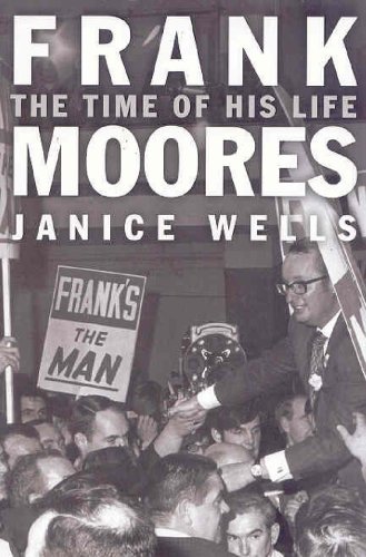 Imagen de archivo de Frank Moores: The Time of His Life (Hardcover) a la venta por ZBK Books