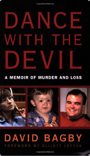 Beispielbild fr Dance With the Devil: A Memoir of Murder and Loss zum Verkauf von WorldofBooks