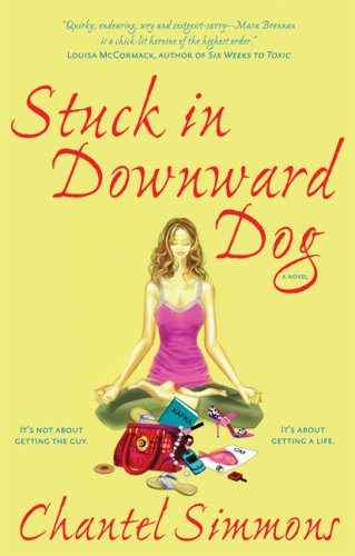 Stock image for Stuck in Downward Dog for sale by Better World Books: West