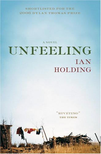 Stock image for Unfeeling: A Novel for sale by Books of the Smoky Mountains