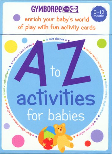 9781552639252: Gymboree A to Z Activities for Babies