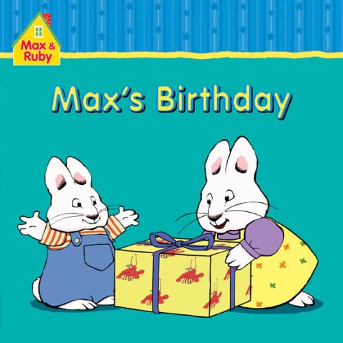 9781552639634: Max's Birthday