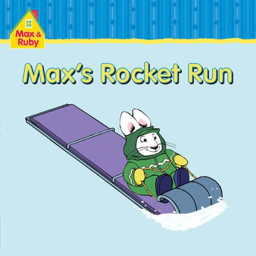 Beispielbild fr Max and Ruby: Max's Rocket Run zum Verkauf von ThriftBooks-Dallas