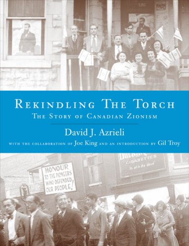 9781552639771: Rekindling the Torch: The Story of Canadian Zionism