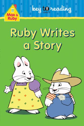 Stock image for Max and Ruby: Ruby Writes a Story for sale by ThriftBooks-Dallas